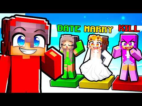 Minecraft DATE MARRY KILL (GIRLS ONLY EDITION)