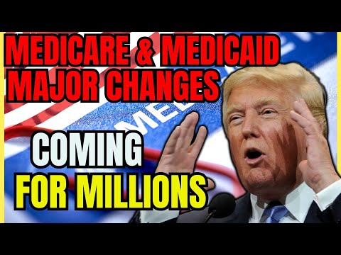 BREAKING: Medicare & Medicaid MASSIVE CHANGES Coming for Millions in Updated Bill