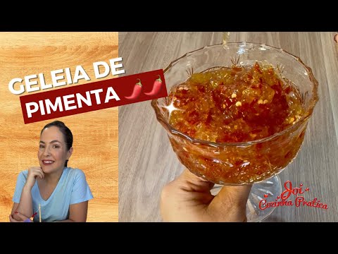 GELEIA DE PIMENTA SUPER FÁCIL 🌶️