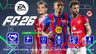 EA SPORTS FC 26 PPSSPP ANDROID OFFLINE CAMERA PS5 NEW UCL KITS 2025/26 REAL FACES LATEST TRANSFERS