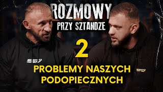 PROBLEMY PODOPIECZNYCH - CZĘŚĆ 2 😢🔥 | ROZMOWY PRZY SZTANDZE 🌟