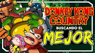 jugué TODOS los DK Country al 100% | Donkey Kong Country