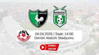 Denizlispor - Manavgat Belediye Spor Kulübü Canlı Maç Yayını