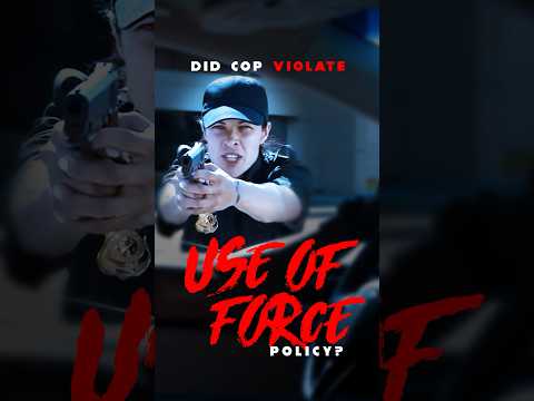 ๐ Did Cop VIOLATE Use of Force Policy? #shorts