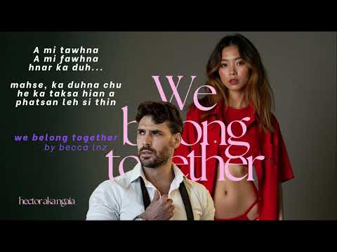 WE BELONG TOGETHER 15 BY Becca Lnz MIZO LOVE STORY #thawnthu #ngaihnawm #thawnthungaihnawm #mizo