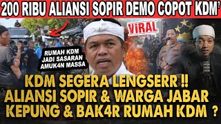 KANG DEDI MULYADI DI DEMO RATUSAN RIBU ALIANSI SOPIR DAN WARGA JABAR!? TUNTU COPOT KDM DARI GUBERNUR