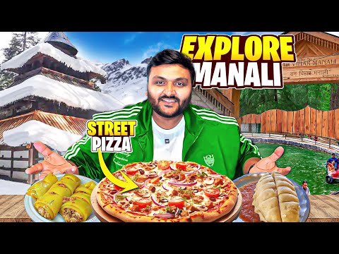 Manali Local Sightseeing & Famous Street Food Tour || Laphing, Siddu, Wood Fire Pizza & more