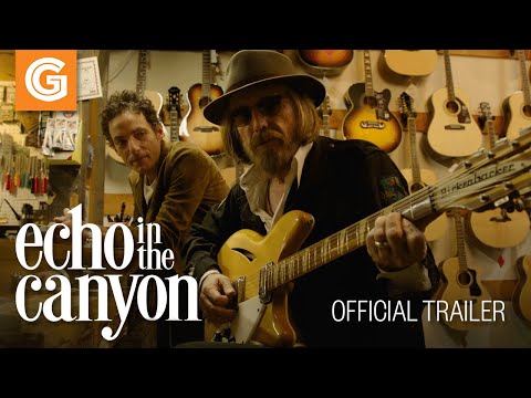 Echo in the Canyon | Official Trailer
