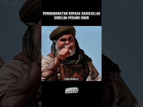 Penghianatan Besar Sebelum Perang Uhud #shorts