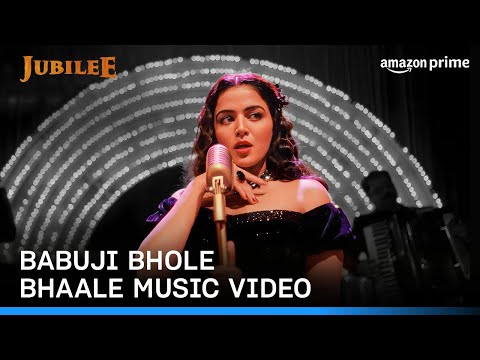 Babuji Bhole Bhaale | Jubilee | Music Video | Sunidhi Chauhan | Amit Trivedi | Prime Video India