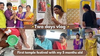 Two days vlog - Dhanvic’s first temple festival vlog | Day before festival | 5 months old routine 
