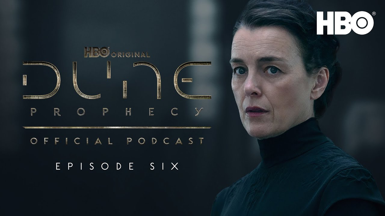 The Official Dune: Prophecy Podcast | Episode 6 | HBO