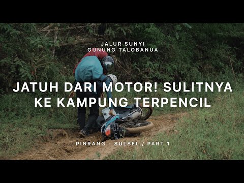 GUNUNG TALOBANUA - Jalur Sunyi Sulawesi Selatan (Pinrang) #1