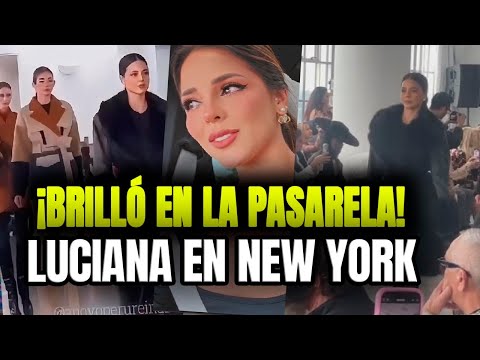 Luciana Fuster desfila en el New York Fashion Week y sorprende | Hoy