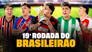 19º RODADA DO BRASILEIRÃO COMPLETA