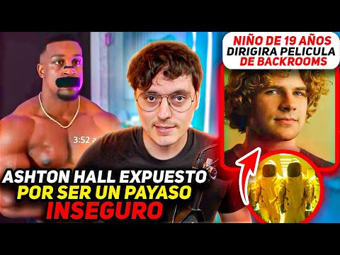 Ashton Hall expuesto por ser un Payaso inseguro-Niño de 19 Años dirigira pelicula de Backrooms