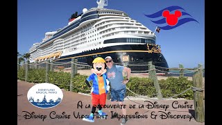 A la découverte de la Disney Cruise ! Disney Cruise Vlog: First Impressions & Discovery !