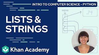 Lists in Python (FULL UNIT) | Intro to CS - Python | Khan Academy
