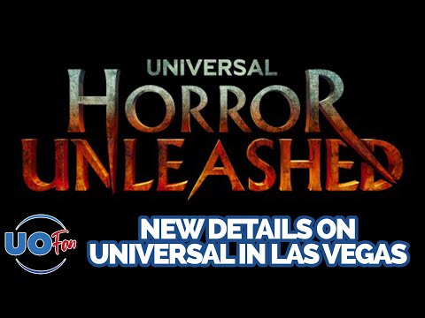 Universal Horror Unleashed | Discussing the New Details on Universal in Las Vegas