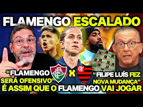 😱 FLAMENGO ESTÁ ESCALADO ! FILIPE LUÍS QUER O FLAMENGO OFENSIVO contra o FLUMINENSE ! PALPITES 🔥