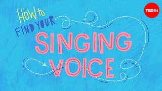 How to find your singing voice | Think Like A Musician