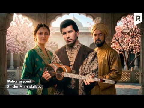Sardor Mamadaliyev - Bahor ayyomi (Official Music Video)