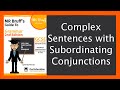 Mastering Complex Sentences with Subordinating Conjunctions