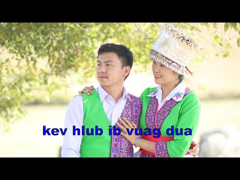 neej neeg kev hlub ib vuag dua 3/7/2025