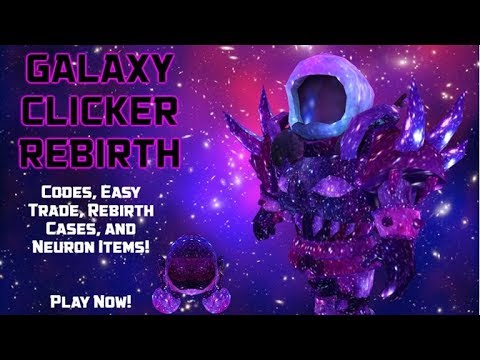 Codes For Galaxy Clicker Roblox 06 2021 - roblox galaxy clicker script