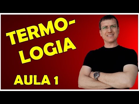 TERMOLOGIA - CONCEITOS FUNDAMENTAIS - Aula 1 - Prof.  Boaro