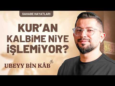 Peygamberin “Kur’an’ı Ondan Öğrenin” Dediği Sahabe – Ubey Bin Kâb (ra)