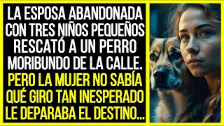 Pero la mujer no sabía qué giro tan inesperado le deparaba el destino...