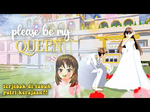 PLEASE BE MY QUEEN THE MOVIE || SAKURA SCHOOL SIMULATOR