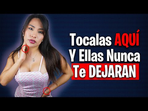 3 Lugares Que Una Mujer SUPLICA Que TÚ Le Toques (¡REVELADO!) 😱