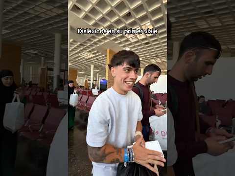 Disléxicos en su primer viaje✈️ #shortsviral #humor #viralvideo #comedia