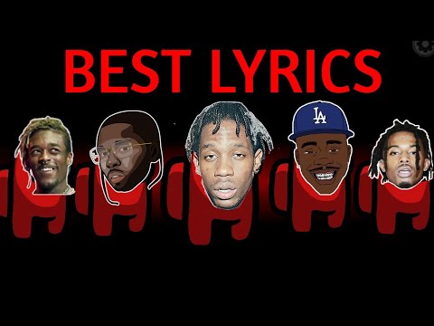 Among Us but I use BEST LYRICS (Travis Scott, Pop Smoke, DaBaby, Lil Uzi Vert & Playboi Carti)