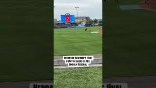 Nebraska Baseball’s Final Practice ahead of the Lincoln Regional | GBR