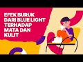 Understanding Blue Light and Its Effects