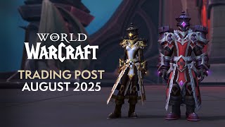 WoW Trading Post Rewards - August 2025: Chess-Themed Mounts, Transmogs Sets, Weapons & More!