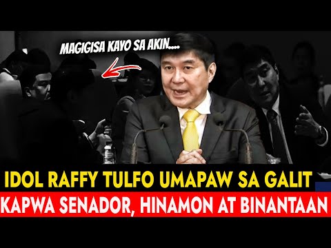 HALA GRABE! Idol RAFFY TULFO Galit na GALIT hinamon PAMILYA ng KAPWA SENADOR Win Gatchalian