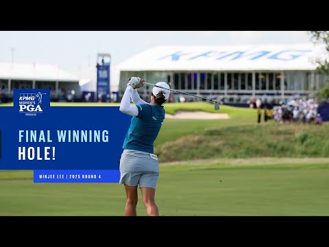 Minjee Lee Final Hole! | Round 4 | 2025 KPMG Women's PGA Championship