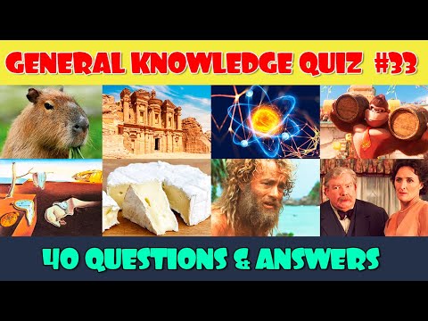 General Knowledge Trivia Quiz (Part 33)