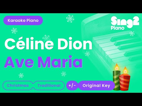 Céline Dion – Ave Maria (Piano Karaoke)