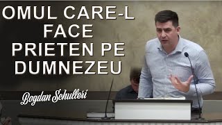 Bogdan Schulleri - Omul care-l face Prieten pe Dumnezeu. Iov 1:1