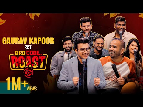 BroCode Roast Ft. @GauravKapoor  | S2. Ep4  [RE-UPLOADED]