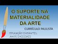 Arte Efêmera e Habilidades Motoras
