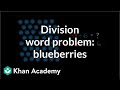 Solving Division Word Problems with Blueberries