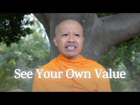 How to Cultivate Self-Worth | A Monk's Perspective