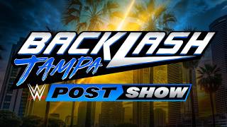 WWE Backlash Post-Show: May 9, 2026