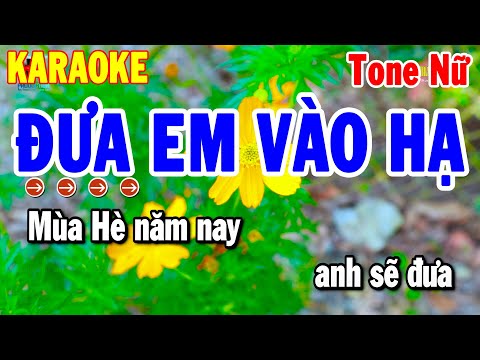 Karaoke Đưa Em Vào Hạ Tone Nữ Nhạc Sống Beat Chuẩn Dễ Hát 2025 | Thanh Hải